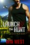 [Grizzly Rim 01] • Launch the Hunt (Grizzly Rim Book 1)